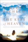 The Kiss of Heaven : God's Favor to Empower Your Life Dream - eBook