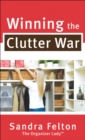 Winning the Clutter War - eBook