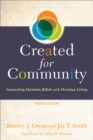Created for Community : Connecting Christian Belief with Christian Living - eBook