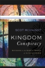 Kingdom Conspiracy : Returning to the Radical Mission of the Local Church - eBook