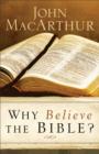 Why Believe the Bible? - eBook