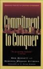 Commitment to Conquer : Redeeming Your City by Strategic Intercession - eBook