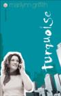 Turquoise (Shades of Style Book #4) - eBook