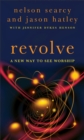 Revolve : A New Way to See Worship - eBook