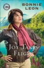 Joy Takes Flight (Alaskan Skies Book #3) : A Novel - eBook