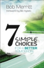 7 Simple Choices for a Better Tomorrow - eBook