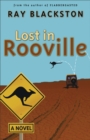 Lost in Rooville (Flabbergasted Trilogy Book #3) : A Novel - eBook