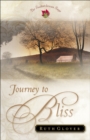 Journey to Bliss (Saskatchewan Saga Book #3) - eBook