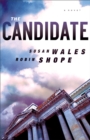 The Candidate (Jill Lewis Mysteries Book #3) : A Novel - eBook