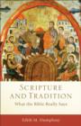 Scripture and Tradition (Acadia Studies in Bible and Theology) : What the Bible Really Says - eBook