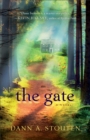 The Gate : A Novel - eBook