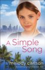 A Simple Song : A Novel - eBook