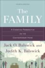 The Family : A Christian Perspective on the Contemporary Home - eBook