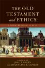 The Old Testament and Ethics : A Book-by-Book Survey - eBook