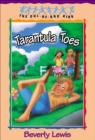 Tarantula Toes (Cul-de-sac Kids Book #13) - eBook