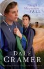 Though Mountains Fall (The Daughters of Caleb Bender Book #3) - eBook