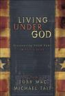Living Under God : Discovering Your Part in God's Plan - eBook