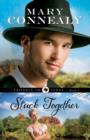 Stuck Together (Trouble in Texas Book #3) - eBook