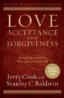Love, Acceptance, and Forgiveness : Being Christian in a Non-Christian World - eBook