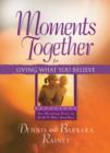 Moments Together for Living What You Believe - eBook
