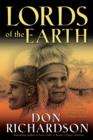Lords of the Earth : An Incredible but True Story from the Stone-Age Hell of Papua's Jungle - eBook