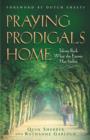 Praying Prodigals Home - eBook