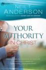 Your Authority in Christ (Victory Series Book #7) : Overcome Strongholds in Your Life - eBook
