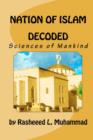 Nation Of Islam Decoded : Sciences Of Mankind - Book