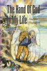 The Hand of God in My Life - Book