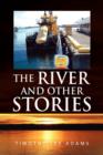 The River and Other Stories - Book