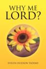 Why Me Lord? - Book