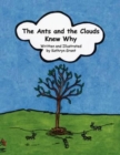 The Ants and the Clouds Knew Why - Book