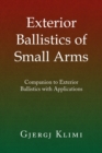 Exterior Ballistics of Small Arms - Book