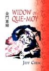 Widow of Que-Moy - Book