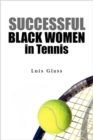Successful Black Women in Tennis - Book