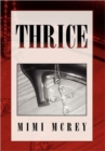 Thrice : Sacred Secrets Among Us - Book