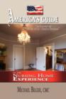 America's Guide to the Nursing Home Experience - Book