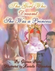 The Girl Who Dreamt She Was a Princess - Book