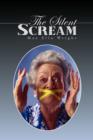 The Silent Scream - Book