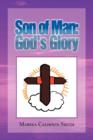 Son of Man : God's Glory - Book