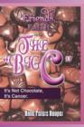 Friends, Faith, and the Big C'' - Book