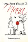 My Heart Belongs to Nana - Book