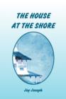 The House at the Shore - Book