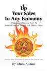 Up Your Sales in Any Economy - Book