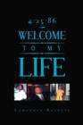 4-25-86 Welcome to My Life - Book