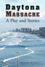 Daytona Massacre - Book