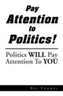 Pay Attention to Politics! - Book