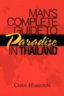 Man's Complete Guide to Paradise in Thailand - Book