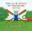 The Adventures of Theodore Mouse - Book