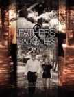 Fathers and Daughters : A Photo Anthology - Book